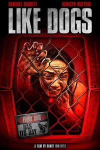 فيلم Like Dogs 2021