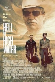 فيلم Hell or High Water 2016
