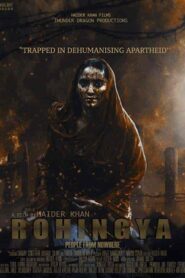 فيلم Rohingya – People from nowhere 2021
