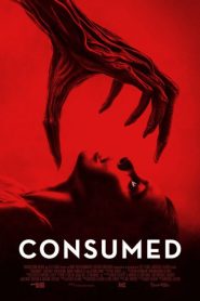 فيلم Consumed 2024