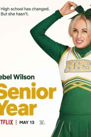 فيلم Senior Year 2022