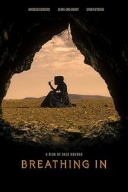 فيلم Breathing In 2023