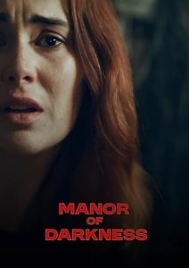 فيلم Manor Of Darkness 2025