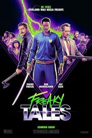 فيلم Freaky Tales 2024