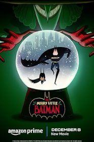 فيلم Merry Little Batman 2023
