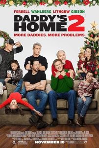 فيلم Daddy’s Home 2 2017