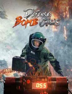 فيلم Defense:Bomb crisis 2021
