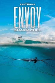 فيلم Envoy Shark Cull 2021