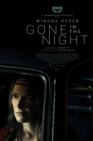 فيلم Gone in the Night 2022
