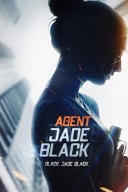 فيلم Agent Jade Black 2020
