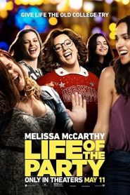فيلم Life Of The Party 2018