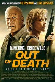 فيلم Out of Death 2021
