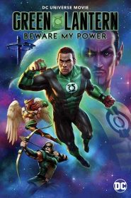 فيلم Green Lantern: Beware My Power 2022