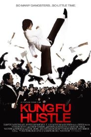 فيلم Kung Fu Hustle