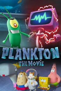 فيلم Plankton The Movie 2025