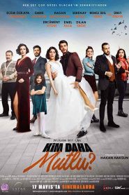 فيلم من اكثر سعادة Kim Daha Mutlu 2019