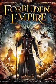فيلم Forbidden Empire 2014