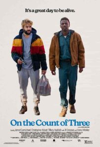 فيلم On the Count of Three 2021