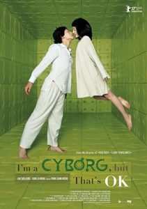 فيلم I’m a Cyborg, But That’s OK 2006