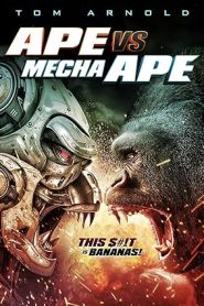 فيلم Ape vs Mecha Ape 2023