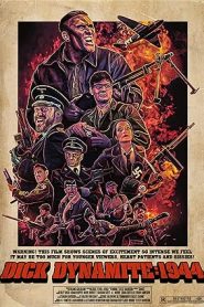 فيلم Dick Dynamite 1944 2023