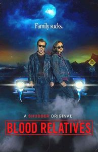 فيلم Blood Relatives 2022