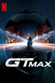 فيلم GTMax 2024