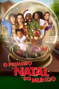 فيلم O Primeiro Natal do Mundo 2023