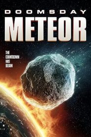 فيلم Doomsday Meteor 2023