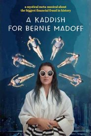 فيلم A Kaddish for Bernie Madoff 2021