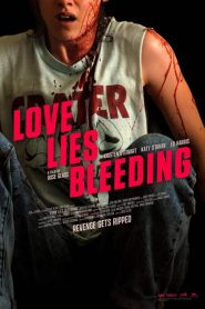 فيلم Love Lies Bleeding 2024