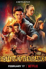 فيلم Fistful of Vengeance 2022