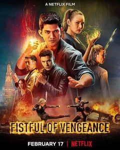 فيلم Fistful of Vengeance 2022