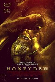 فيلم Honeydew 2020