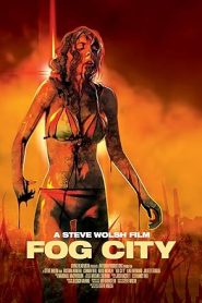 فيلم Fog City 2023