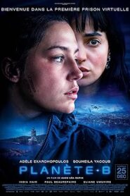فيلم Planet B 2024