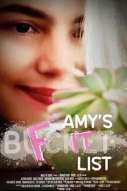 فيلم Amy’s F**k It List 2023