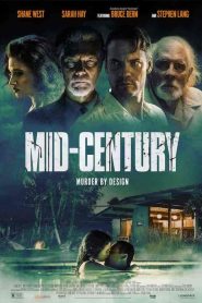 فيلم Mid-Century 2022