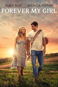 فيلم Forever My Girl 2018