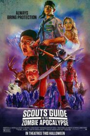 فيلم Scouts Guide to the Zombie Apocalypse 2015