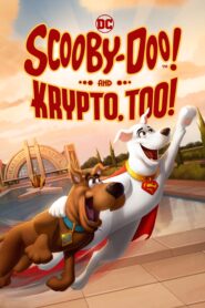 فيلم Scooby-Doo and Krypto Too 2023