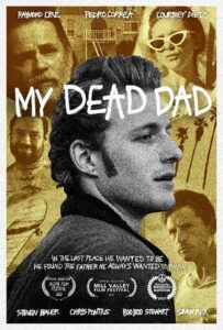 فيلم My Dead Dad 2021
