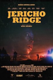 فيلم Jericho Ridge 2022