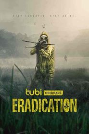 فيلم Eradication 2022