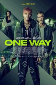فيلم One Way 2022