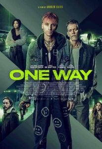 فيلم One Way 2022