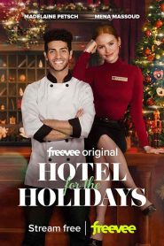فيلم Hotel for the Holidays 2022