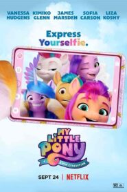 فيلم My Little Pony: A New Generation 2021