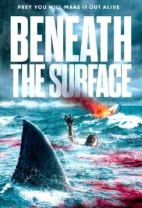 فيلم Beneath the Surface 2022