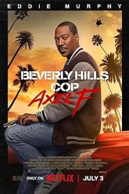 فيلم Beverly Hills Cop: Axel F 2024
